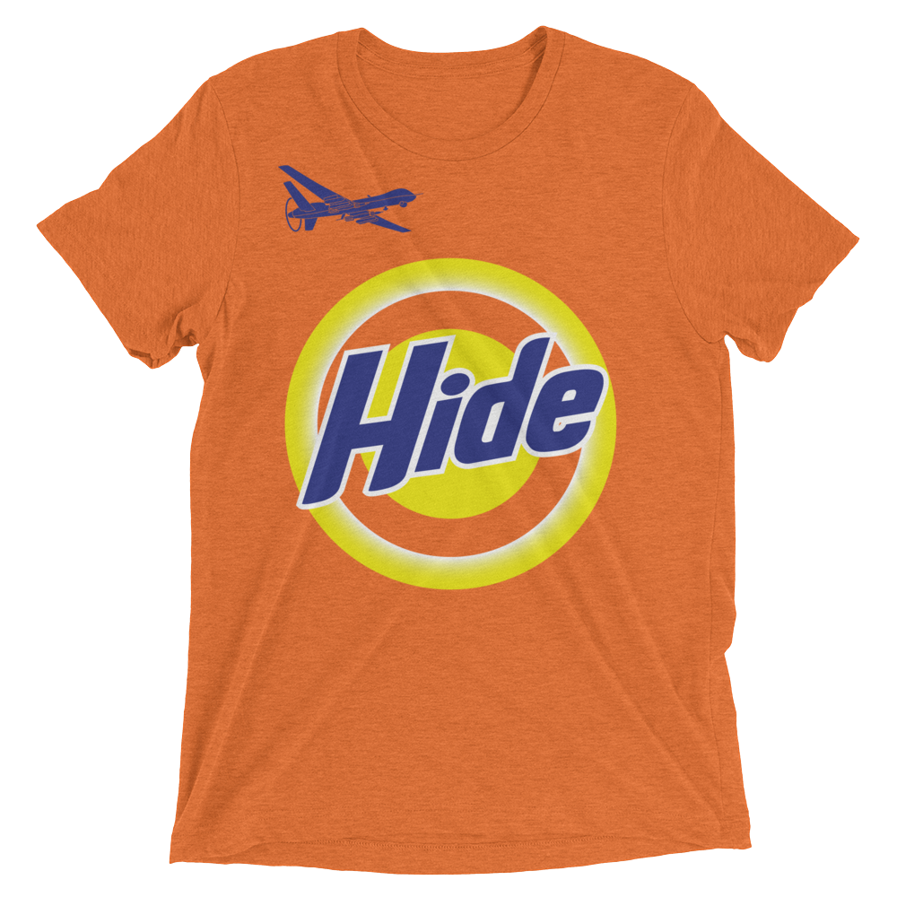 Hide! T-Shirt